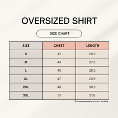 Size chart for oversized shirts with chest and length measurements.